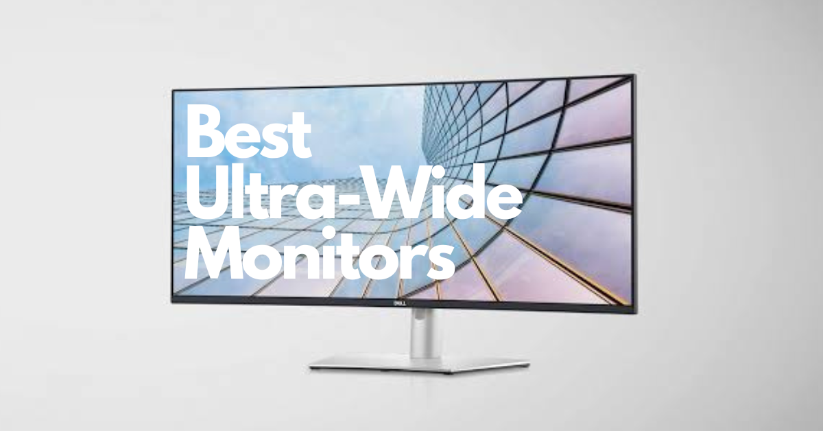 Ultra-Wide Monitor
