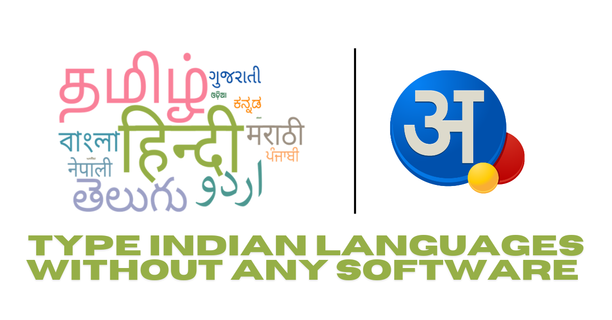 Type Indian Languages on Computer Without Third-Party Software: 2 Easy Methods